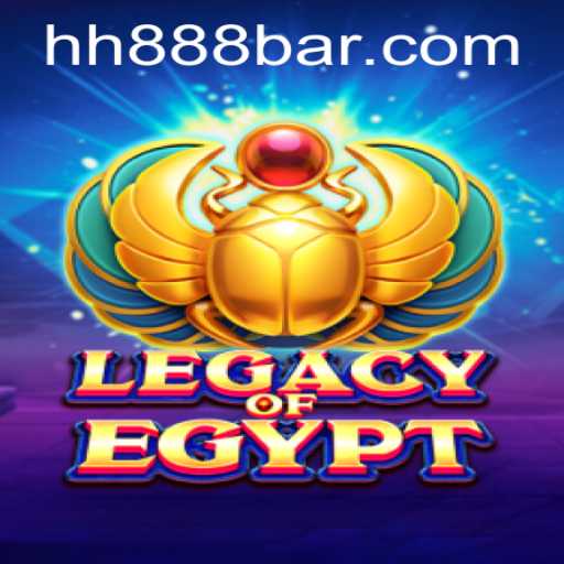 Legacy of Egypt: Discover the Timeless Adventure Enhanced by HH888